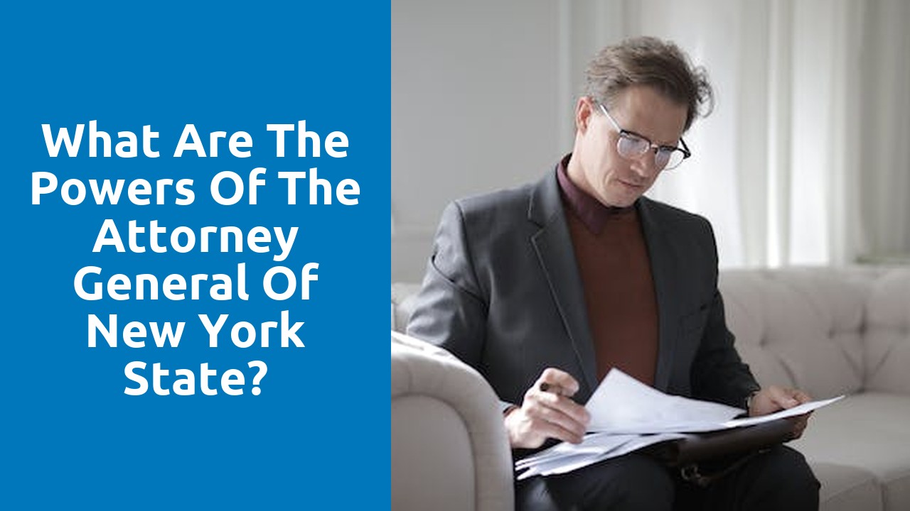 What are the powers of the Attorney General of New York State?